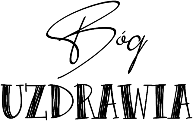 UZDRAWIA JEZUS BÓG CHRYSTUS WIARA GOD JESUS CHRIST CHRISTIAN FAITH