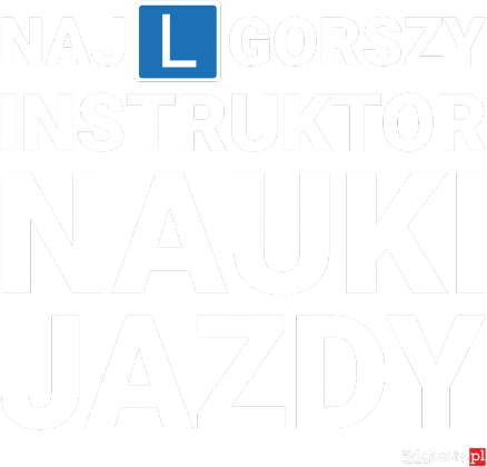 NAJGORSZY INSTRUKTOR