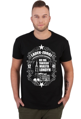 Koszulka męska - Nie ma takiego miasta – Londyn! Jest Lądek, Lądek-Zdrój - Nie ma takiego miasta – Londyn! Jest Lądek, Lądek-Zdrój, tak...