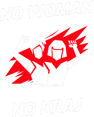 No woman no kraj bluza z kapturem damska strajk kobiet