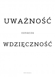 Plakat - Uważność oznacza wdzięczność - Typografia