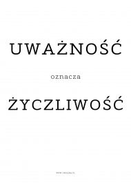 Plakat - Uważność oznacza życzliwość - Typografia