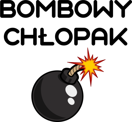 Bombowy chłopak