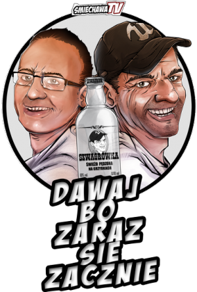 Dawaj bo zaraz sie zacznie