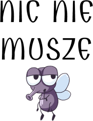 NIC NIE MUSZE 14