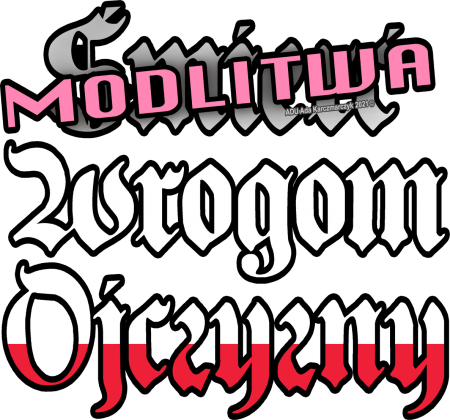Koszulka "Modlitwa wrogom Ojczyzny"