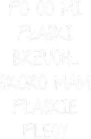 Płaski brzuch