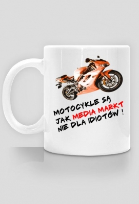 Kubek Motocykle są jak ! - Sklep Motocykle Naszym Sercem