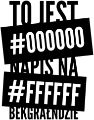 Kubek - to jest #000000 napis na #ffffff bekgrałndzie - koszulki informatyczne, koszulki dla programisty i informatyka - dziwneumniedziala.cupsell.pl