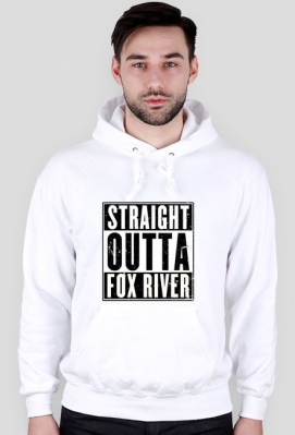 Straight Outta Fox River - bluza - Fandom Shop