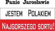 Koszulka męska - Jestem Polakiem najgorszego sortu!