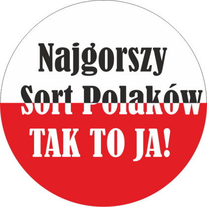Koszulka męska - Najgorszy sort Polaków. Tak to ja!