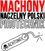 Machony - Naczelny pirotechnik