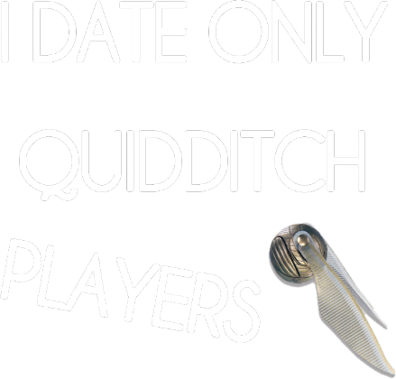 I date only Quidditch players czarna