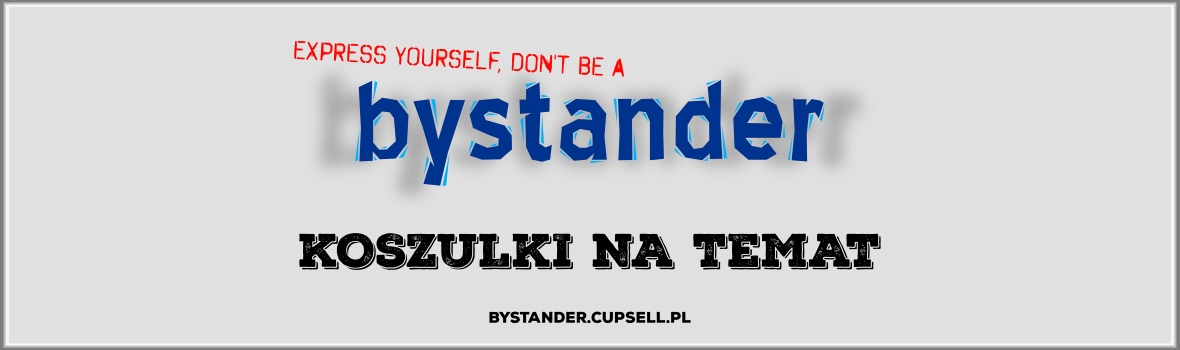 Express Yourself - Don't be a Bystander