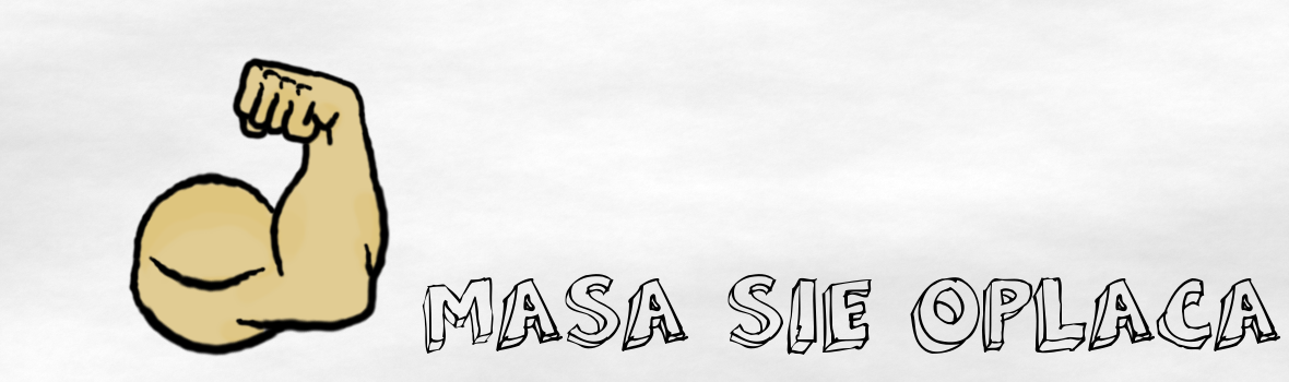 Masa się opłaca