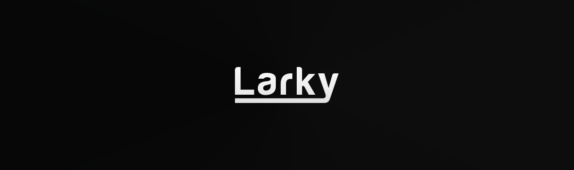 Larky