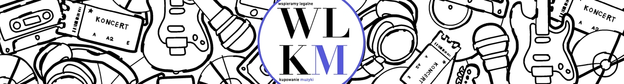 WLKM.pl - Wspieramy Legalne Kupowanie Muzyki