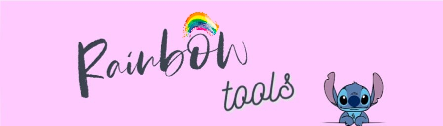 Rainbow tools