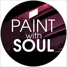 Paint with Soul - Paint Your Life with Soul! / Maluj swoje życie z duszą!