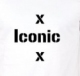 x Iconic x