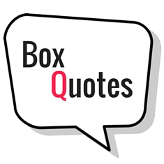 Box Quotes