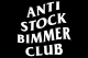 Anti Stock Bimmer Club